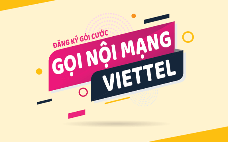 Các gói khuyến mãi gọi nội mạng Viettel 2019